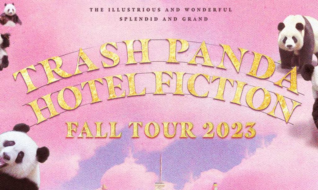 Trash Panda + Hotel Fiction 8 Trash 432841685102164