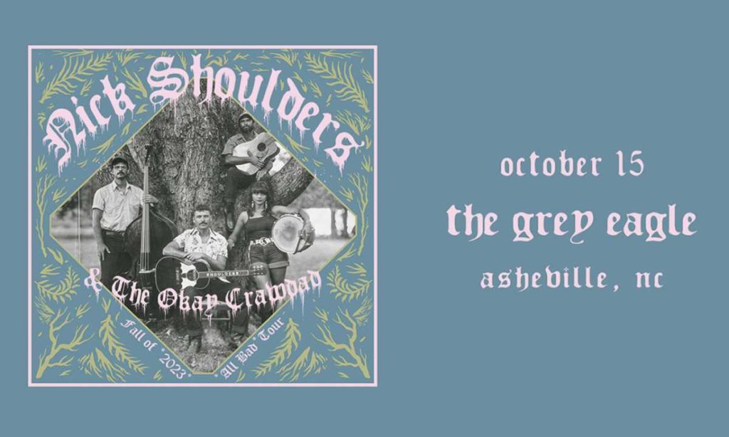 Nick Shoulders and The Okay Crawdad: "All Bad Tour" 6 Nick 439681690455969