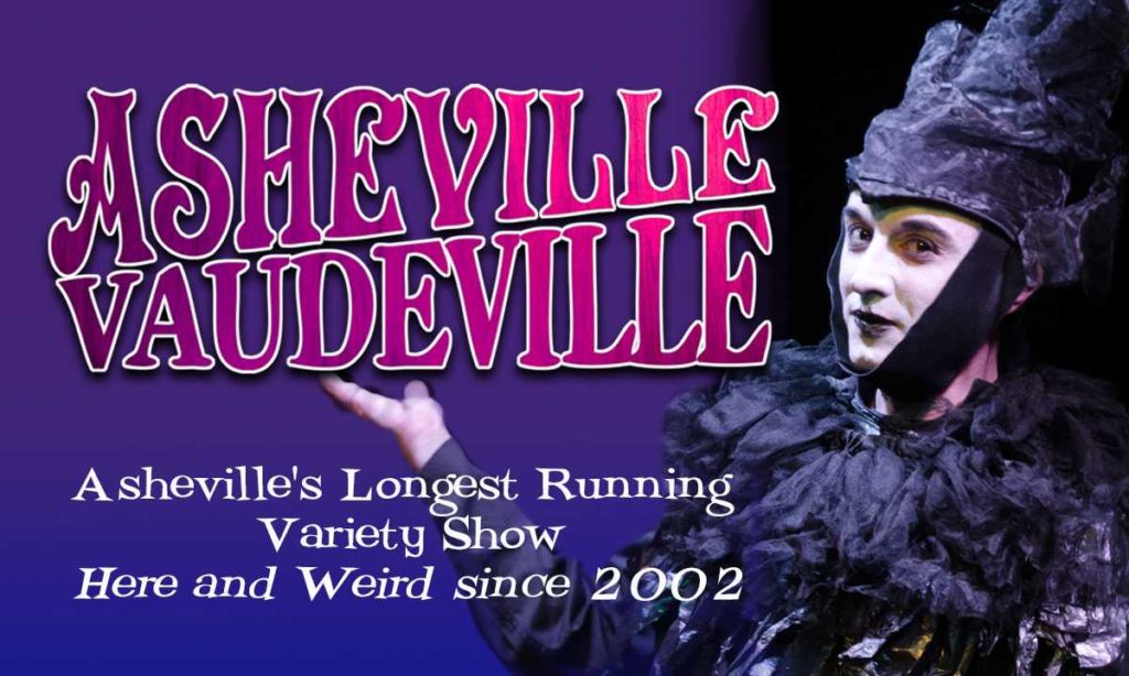 Asheville Vaudeville 4 Asheville 440641692188764