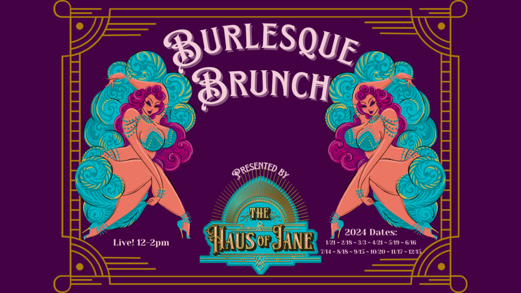Burlesque Brunch 9 etix Burlesque 756121716389494
