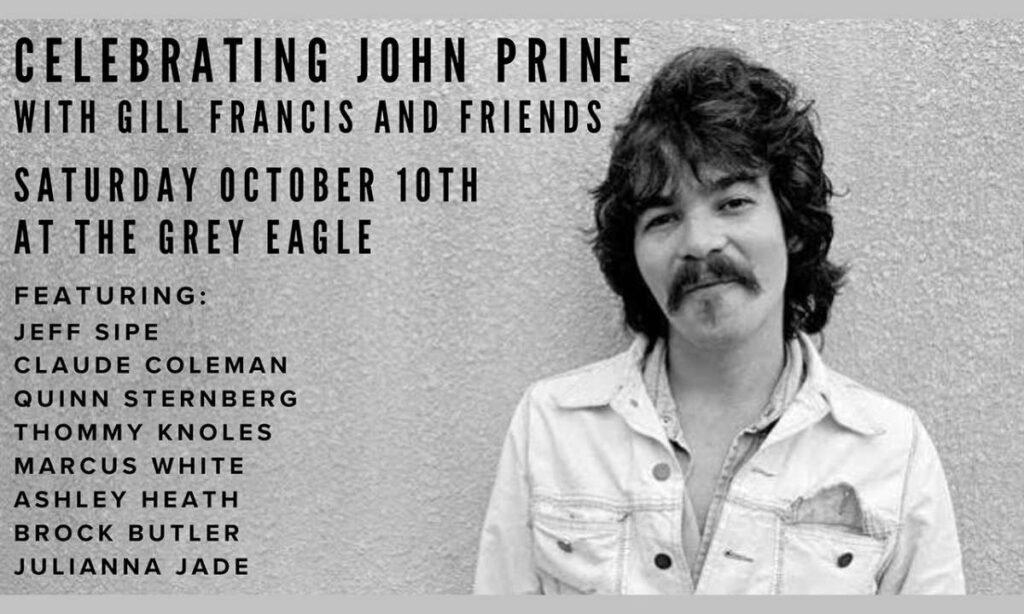 celebrating john prine with gill francis and friends
