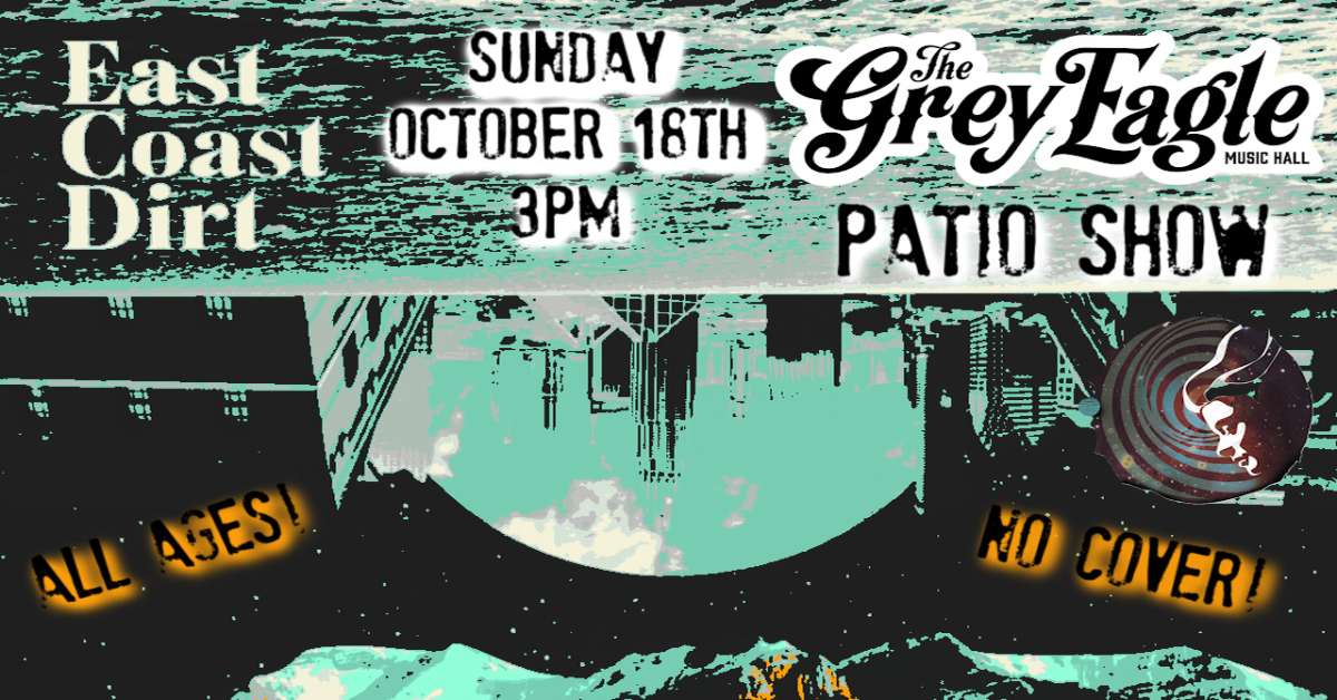 FREE PATIO SHOW: East Coast Dirt