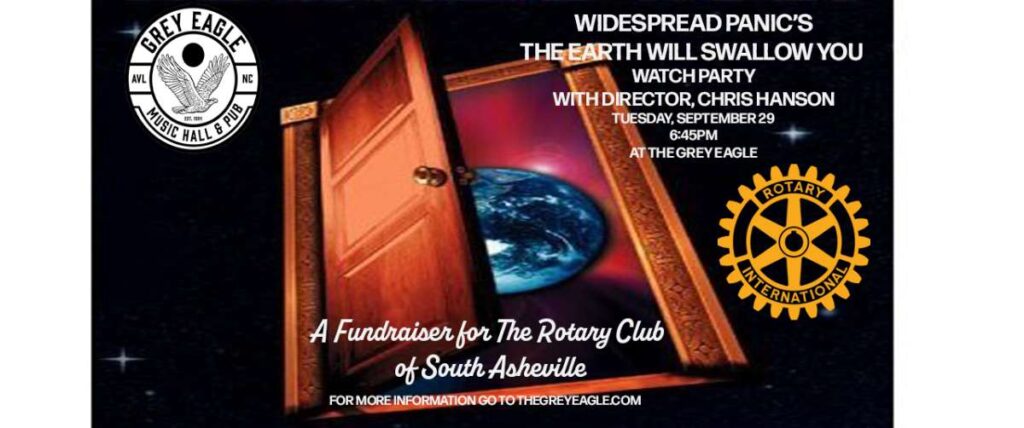 WIDESPREAD ROTARY EVENT: THE EARTH WILL SWALLOW YOU WATCH PARTY 1 widespread rotary event the earth will swallow you watch party