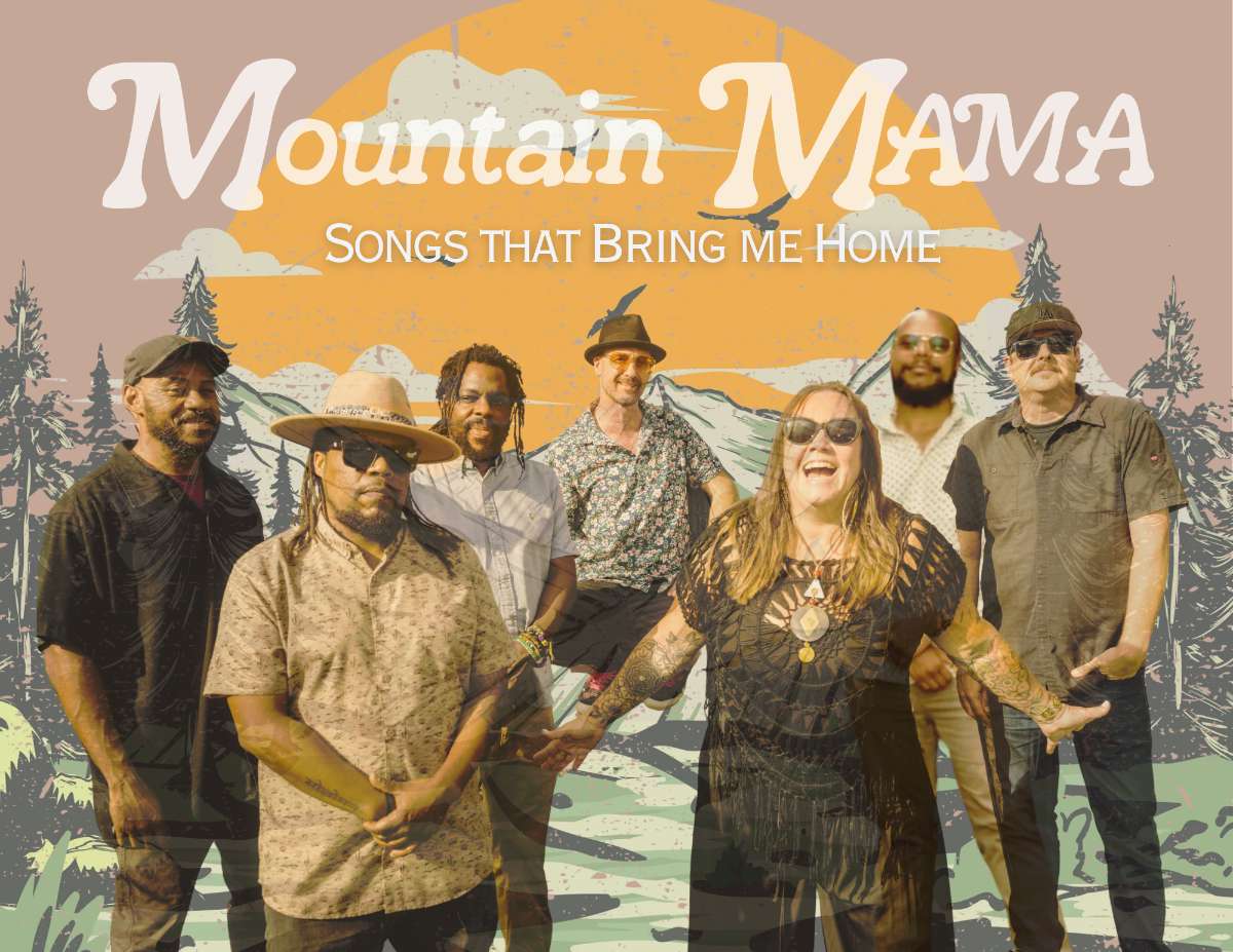 Mountain MAMA: Songs that Bring me Home